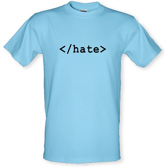 Hate t-shirts